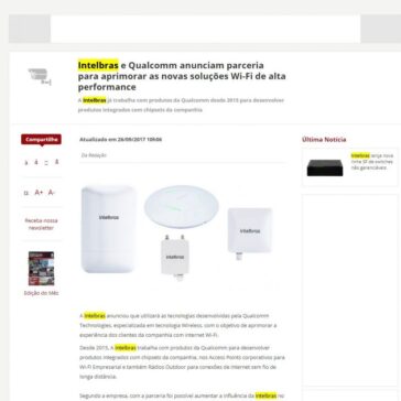 Intelbras e Qualcomm anunciam parceria para aprimorar as novas soluções Wi-Fi de alta performance – Digital Security