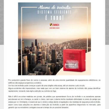 Alarme de incêndio: sistema eficiente é tudo! – Zimmex
