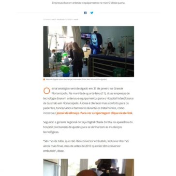 Hospital Infantil de Florianópolis ganha antenas e equipamentos para receber sinal digital – Rede Globo