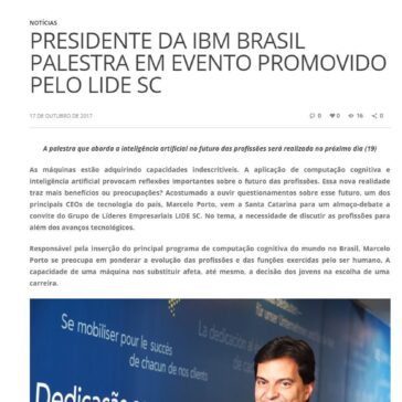 Presidente da IBM Brasil palestra em evento promovido pelo LIDE SC – Blog do Prisco