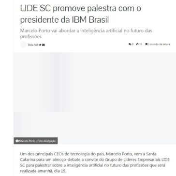 LIDE SC promove palestra com o presidente da IBM Brasil – Ego Notícias
