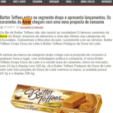Butter Toffees entra no segmento drops e apresenta lançamentos. Os caramelos da Arcor chegam com uma nova proposta de consumo – Rede Press