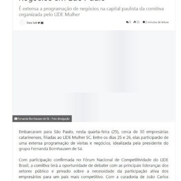 Empresárias catarinenses em viagem de negócios em São Paulo – Ego Notícias