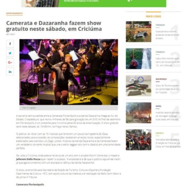 Camerata e Dazaranha fazem show gratuito neste sábado, em Criciúma – Sul In Foco
