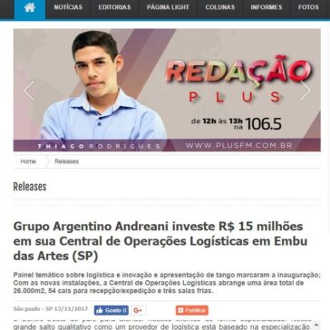 Grupo Argentino Andreani investe R$ 15 milhões em sua Central de Operações Logísticas em Embu das Artes (SP) – A Voz de Santa Quitéria