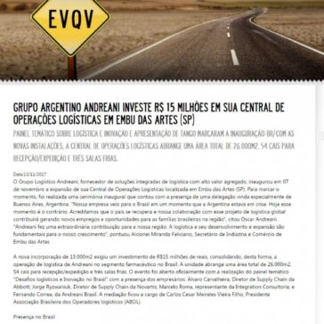 Grupo Argentino Andreani investe R$ 15 milhões em sua Central de Operações Logísticas em Embu das Artes (SP) – EVQV