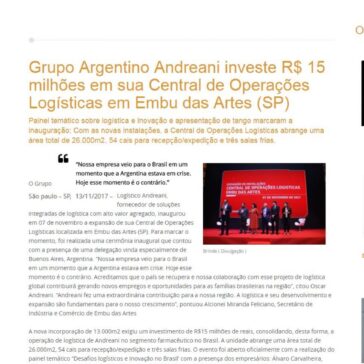 Grupo Argentino Andreani investe R$ 15 milhões em sua Central de Operações Logísticas em Embu das Artes (SP) – Investor Negócios