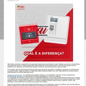 Qual a diferença entre o sistema convencional e o endereçável? – Zimmex