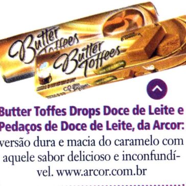 Butter Toffes Drops Doce de Leite e Pedaços de Doce de Leite, da Arcor – Malu
