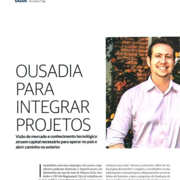 Ousadia para integrar projetos – Valor Especial Inovação