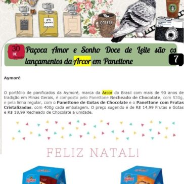 Paçoca Amor e Sonho Doce de Leite são os lançamentos da Arcor em Panettone – Pure Style