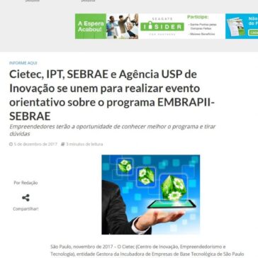 Cietec, IPT, SEBRAE e Agência USP de Inovação se unem para realizar evento orientativo sobre o programa EMBRAPII-SEBRAE – InforChannel