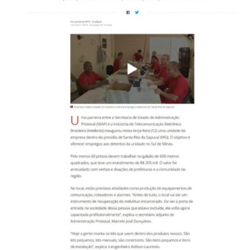 Empresa de telecomunicação instala unidade em presídio e oferece emprego a detentos em MG – G1 Sul de Minas