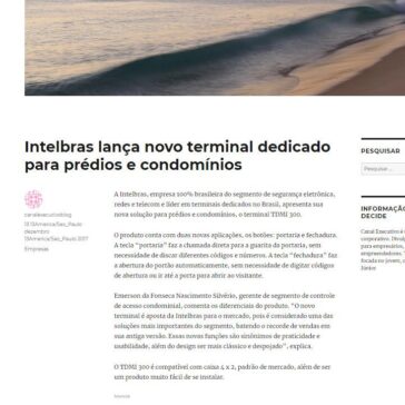 Intelbras lança novo terminal dedicado para prédios e condomínios – Canal Executivo Blog