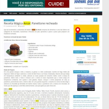 Receita Mágica Arcor: Panettone recheado – Jornal Dia Dia