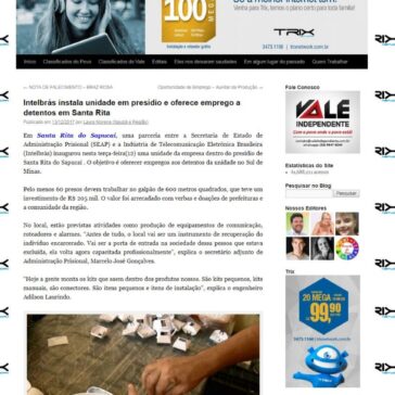 Intelbrás instala unidade em presídio e oferece emprego a detentos em Santa Rita – Vale Independente
