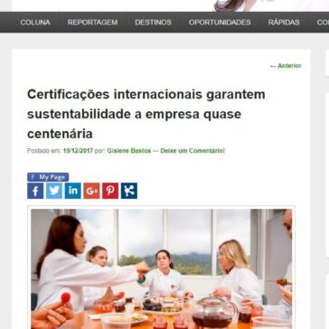 Certificações internacionais garantem sustentabilidade a empresa quase centenária – Escolha Verde