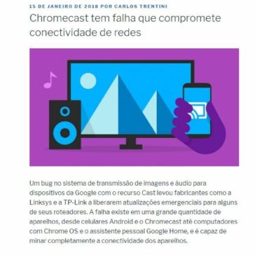 Chromecast tem falha que compromete conectividade de redes – Carlos Trentini