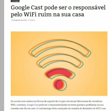 Google Cast pode ser o responsável pelo WiFi ruim na sua casa – Boa Informação