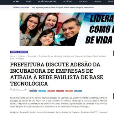PREFEITURA DISCUTE ADESÃO DA INCUBADORA DE EMPRESAS DE ATIBAIA À REDE PAULISTA DE BASE TECNOLÓGICA – Diário Bragantino