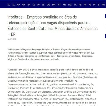 Intelbras – Empresa brasileira na área de telecomunicações tem vagas disponíveis para os Estados de Santa Catarina, Minas Gerais e Amazonas – BR – F5 Emprego