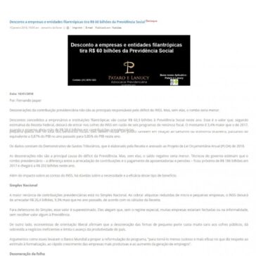 Desconto a empresas e entidades filantrópicas tira R$ 60 bilhões da Previdência Social – Pataro&Lanucy