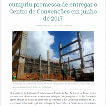 Em Nota, presidente do Congresso da Dor lembra que secretaria de turismo não cumpriu promessa de entregar o Centro de Convenções em junho de 2017 – Blog do FM