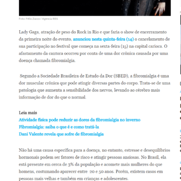 O que é fibromialgia, doença que fez Lady Gaga cancelar apresentação no Rock in Rio – Zero Hora