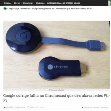 Google corrige falha no Chromecast que derrubava redes Wi-Fi – Olhar Digital