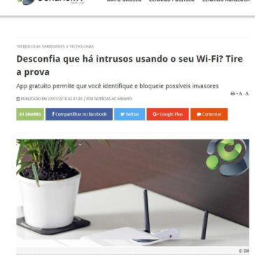 Desconfia que há intrusos usando o seu Wi-Fi? Tire a prova – Cenário MT