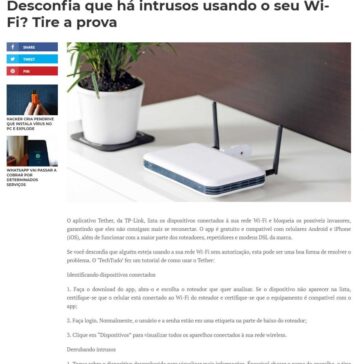 Desconfia que há intrusos usando o seu Wi-Fi? Tire a prova – Portal Iza Zilli
