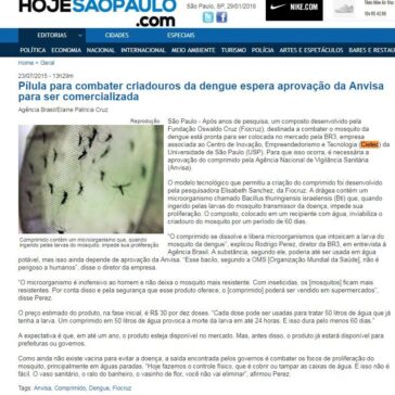 Pílula para combater criadouros da dengue espera aprovação da Anvisa para ser comercializada – Hoje São Paulo