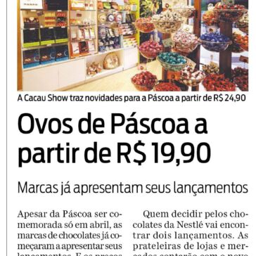 Ovos de Páscoa a partir de R$ 19,90 – O Dia