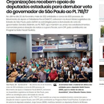 Organizações recebem apoio de deputados estaduais para derrubar veto do governador de São Paulo ao PL 718/17 – Folha Geral
