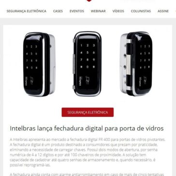 Intelbras lança fechadura digital para porta de vidros – Revista Segurança Eletrônica