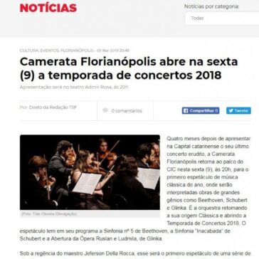 Camerata Florianópolis abre na sexta (9) a temporada de concertos 2018 – Tudo sobre Floripa