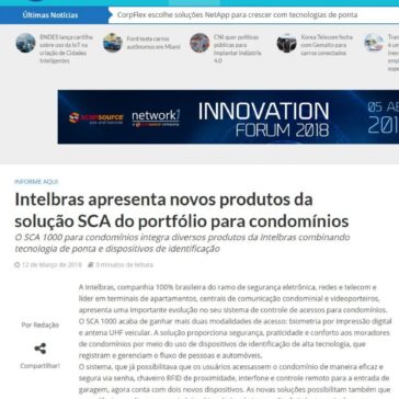 Intelbras apresenta novos produtos da solução SCA do portfólio para condomínios – InforChannel