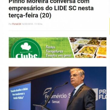 Pinho Moreira conversa com empresários do LIDE SC nesta terça – Portal DX