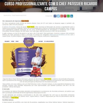 Promoção de Páscoa da Selecta Chocolates sorteia curso profissionalizante com o Chef Patissier Ricardo Campos – Grupo Mais Food