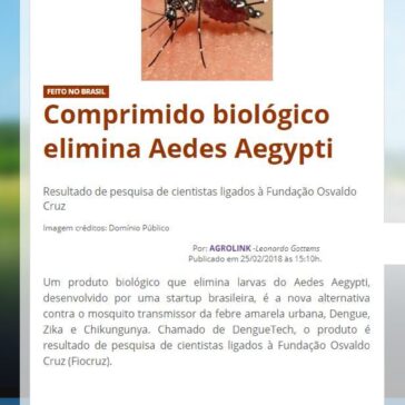 Comprimido biológico elimina Aedes Aegypti – Elena Santos