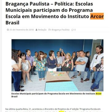 Bragança Paulista – Política: Escolas Municipais participam do Programa Escola em Movimento do Instituto Arcor Brasil – News Portal