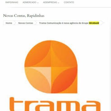 TRAMA COMUNICAÇÃO É NOVA AGÊNCIA DO GRUPO WICKBOLD – Ad Online