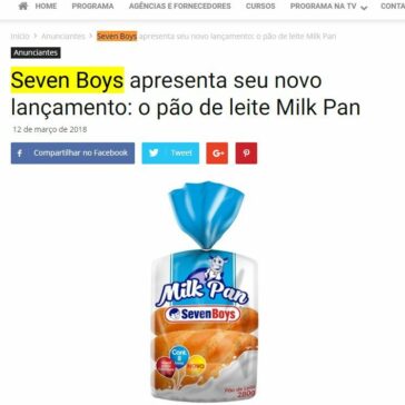 Seven Boys apresenta seu novo lançamento: o pão de leite Milk Pan – Grandes Nomes da Propaganda