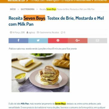 Receita Seven Boys: Tostex de Brie, Mostarda e Mel com Milk Pan – Agito SP
