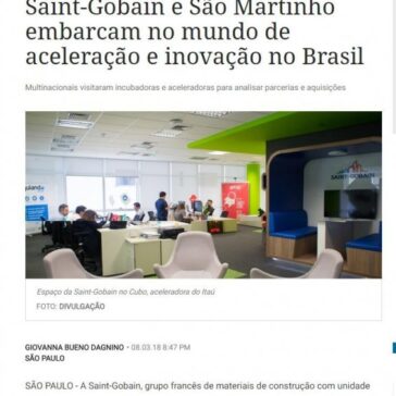 Saint-Gobain e São Martinho embarcam no mundo de aceleração e inovação no Brasil – DCI