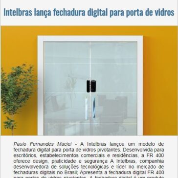 Intelbras lança fechadura digital para porta de vidros – Eexpo News