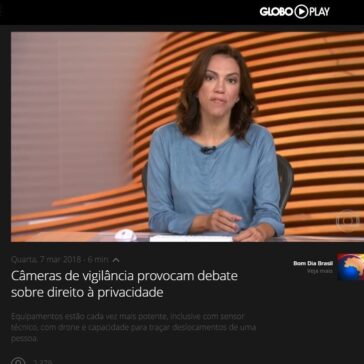 Câmeras de vigilância provocam debate sobre direito à privacidade – Globo Play