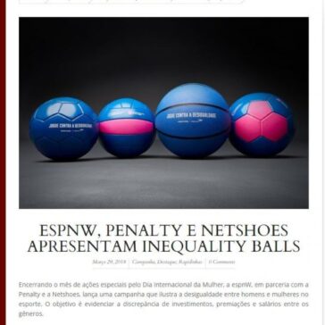 EspnW, Penalty e Netshoes apresentam Inequality Balls – Ad Online