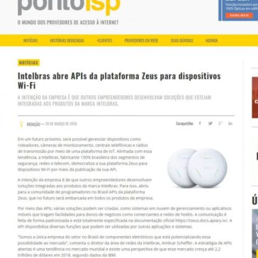 Intelbras abre APIs da plataforma Zeus para dispositivos Wi-Fi – Ponto ISP