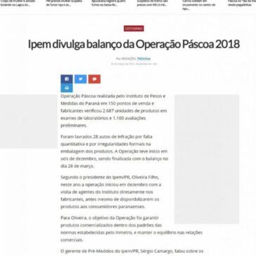 Ipem divulga balanço da Operação Páscoa 2018 – Tn Online